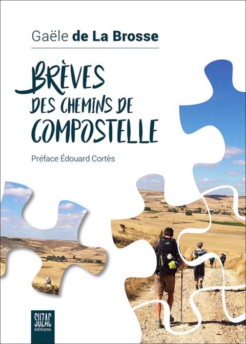 Brèves des chemins de Compostelle