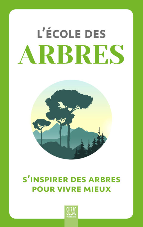 L’école des arbres