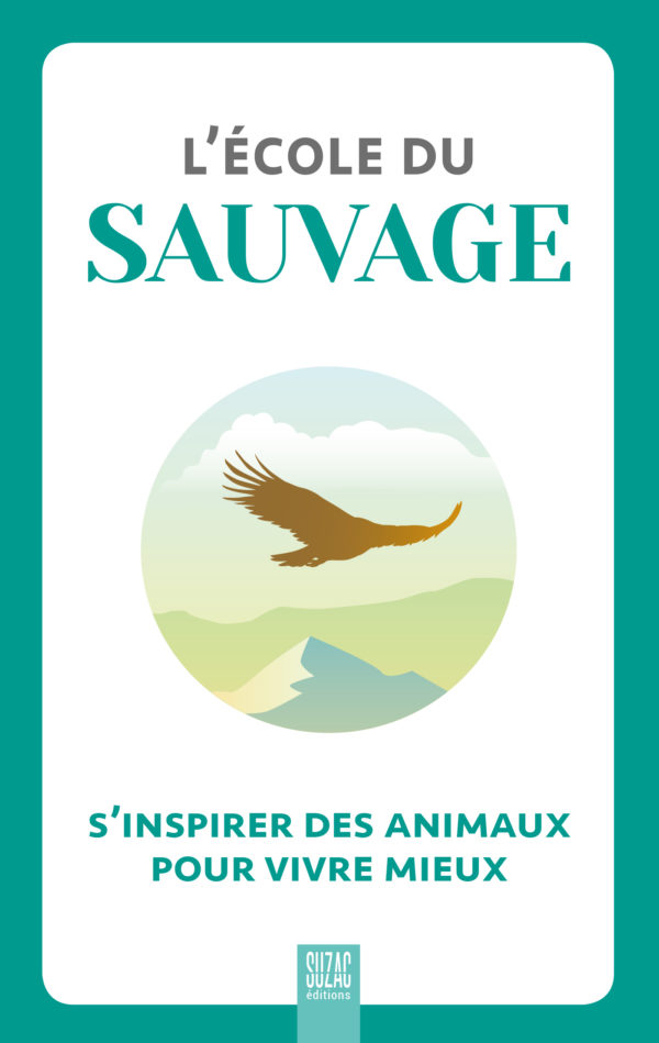 L’école du sauvage