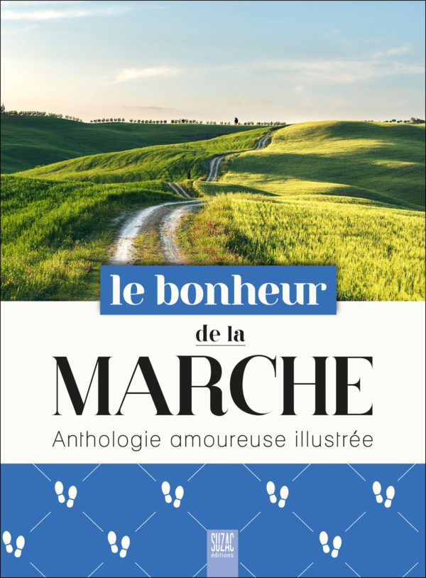 Le bonheur de la marche