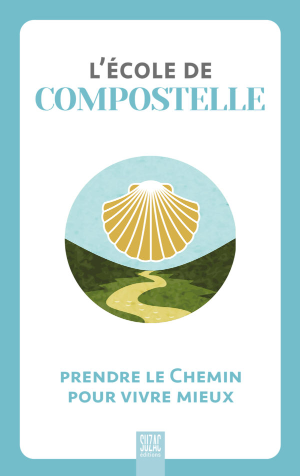 L’école de Compostelle