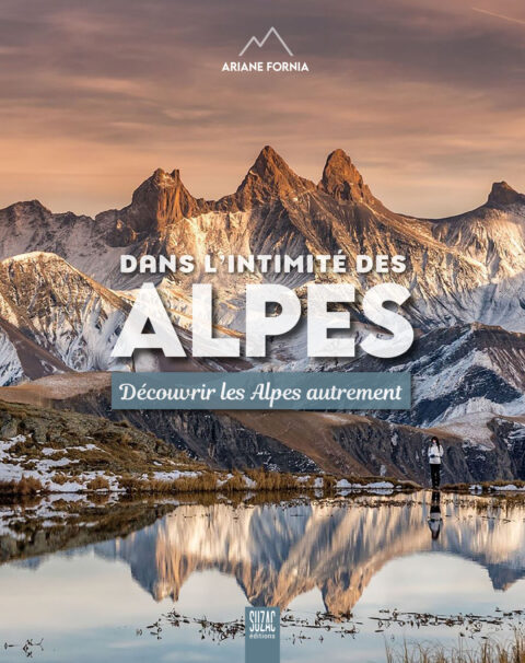 Dans l’intimité des Alpes