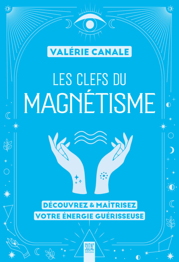 Les clefs du magnétisme