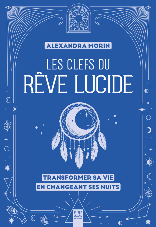 Les clefs du rêve lucide