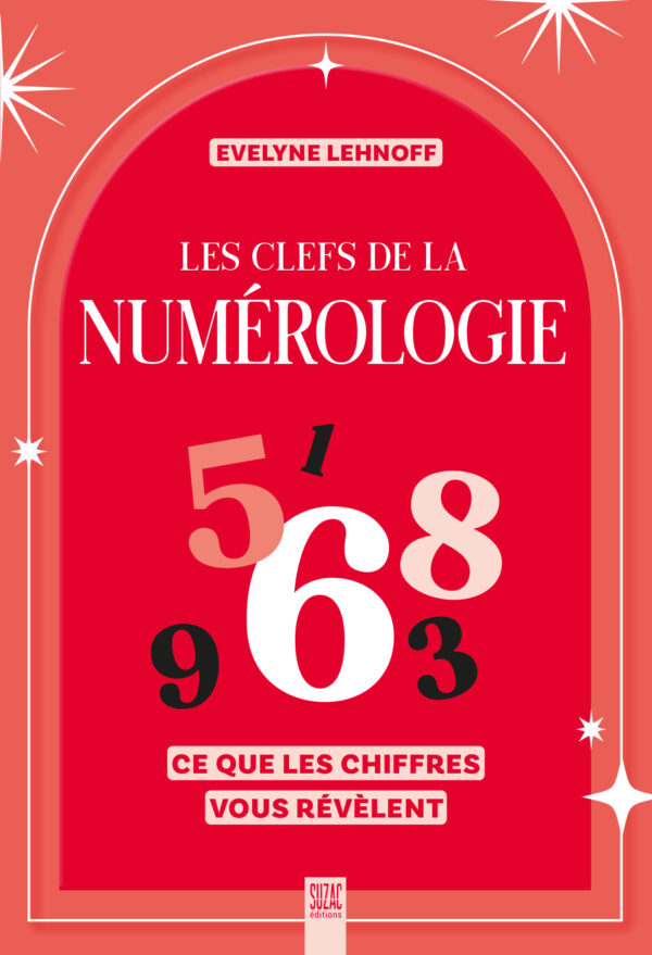 Les clefs de la numérologie