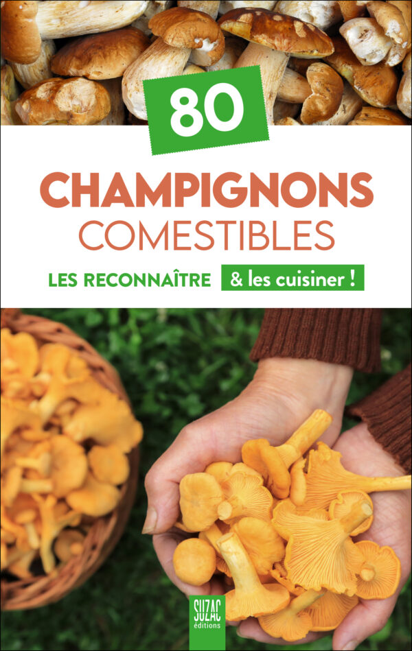 80 Champignons comestibles
